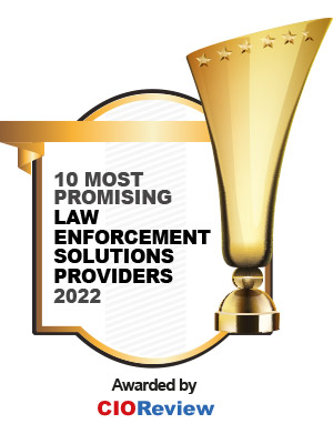 Top 10 Law Enforcement Solutions Companies - 2022